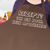 Latzschürze Rezept? Ich bin Koch kein Apotheker!
