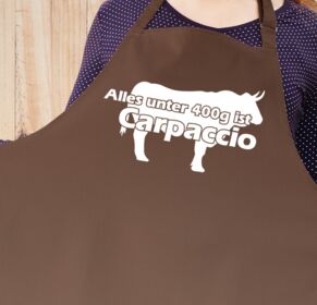 Grillschürze Alles unter 400g ist Carpaccio